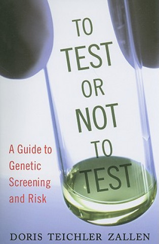 Buch To Test or Not to Test Doris Teichler-Zallen