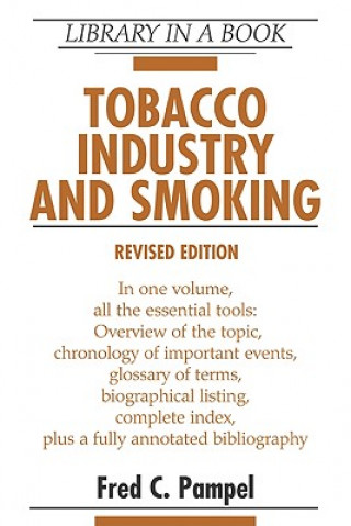 Carte Tobacco Industry and Smoking Fred C. Pampel