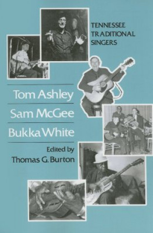 Книга Tom Ashley Sam Tom Ashley, Sam McGee, Bukka White 