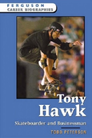 Livre Tony Hawk Todd Peterson