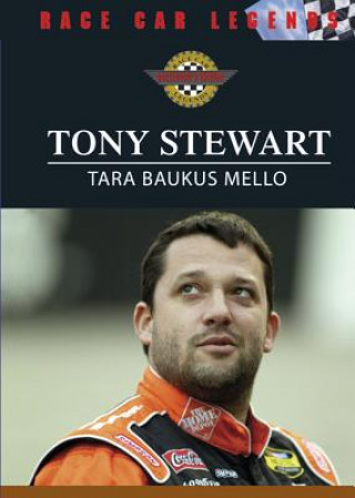 Buch Tony Stewart Tara Baukus Mello