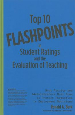 Kniha Top 10 Flashpoints in Student Ratings and the Evaluation of Teaching Berk