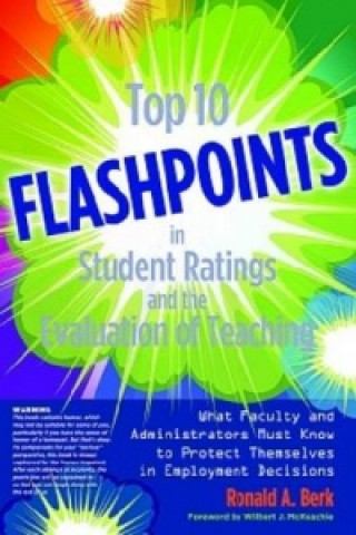 Książka Top 10 Flashpoints in Student Ratings and the Evaluation of Teaching Berk