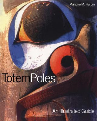 Book Totem Poles Marjorie M. Halpin