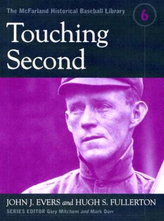 Knjiga Touching Second Hugh S. Fullerton