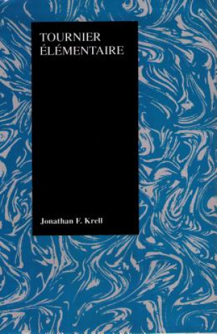 Книга Tournier Elementaire Jonathan F. Krell