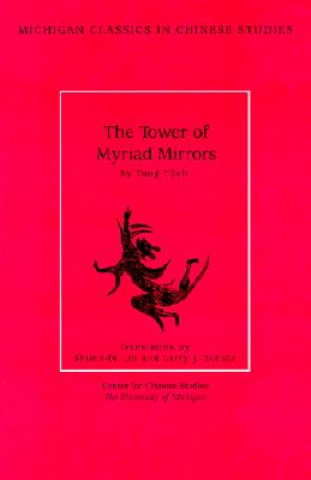 Kniha Tower of Myriad Mirrors Tung Yueh