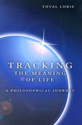 Carte Tracking the Meaning of Life Yuval Lurie