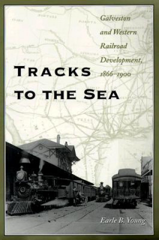 Книга Tracks to the Sea Earle B. Young