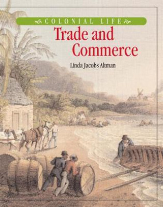 Buch Trade and Commerce Linda Jacobs Altman