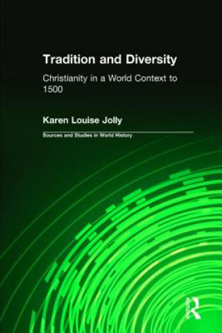 Kniha Tradition and Diversity Karen Louise Jolly