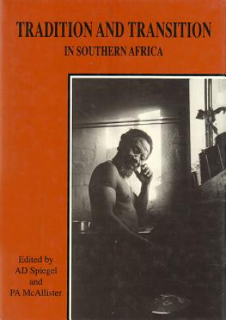 Kniha Tradition and Transition in South Africa P.A. McAllister