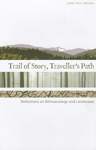 Carte Trail of Story, Travellers' Path Leslie Main Johnson
