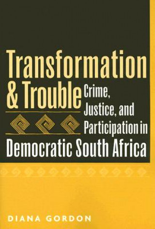 Книга Transformation and Trouble Diana R. Gordon