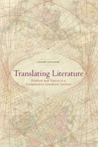 Книга Translating Literature Andr e Lefevere