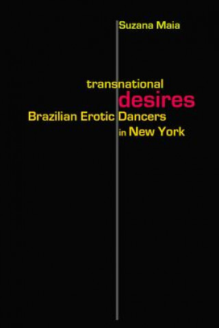 Knjiga Transnational Desires Suzana Maia