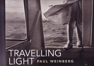 Kniha Travelling Light Paul Weinberg
