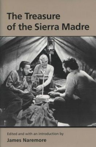 Buch Treasure of the Sierra Madre James Naremore