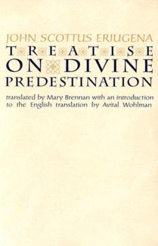 Carte Treatise on Divine Predestination Johannes Scottus Eriugena