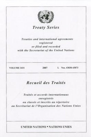 Книга Treaty Series 2431 2007 I United Nations