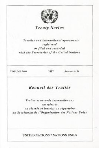 Książka Treaty Series, Volume 2466 United Nations