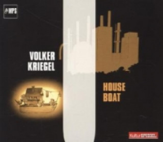 Hanganyagok House Boat, 1 Audio-CD Volker Kriegel