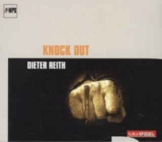 Audio Knock Out, 1 Audio-CD Dieter Reith