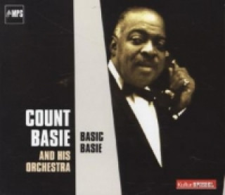 Hanganyagok Count Basie and his Orchestra, Basic Basie, 1 Audio-CD Count Basie
