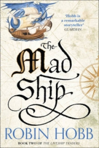 Carte The Mad Ship Robin Hobb