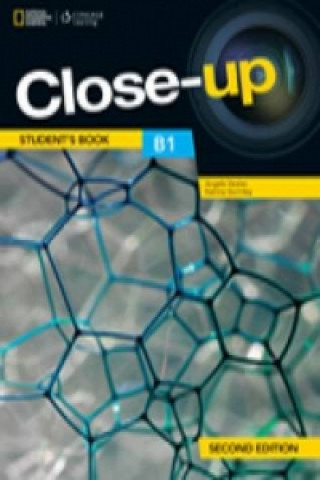 Book Close-up B1 with Online Student Zone Angela Healan