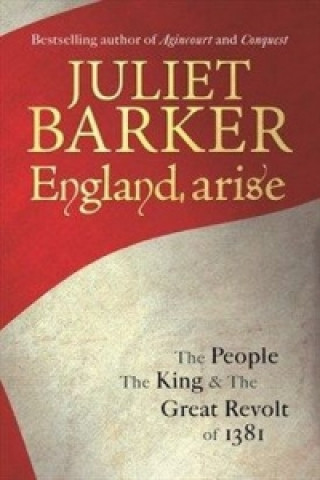 Buch England, Arise Juliet Barker