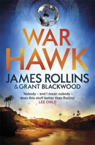 Boek War Hawk James Rollins