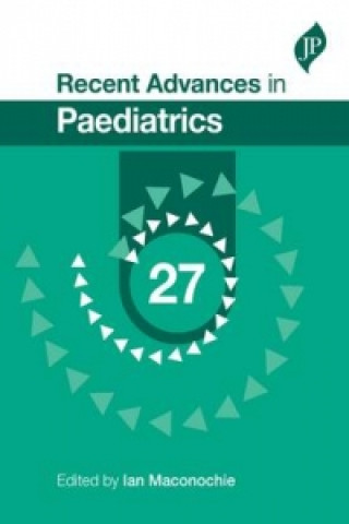 Carte Recent Advances in Paediatrics: 27 Ian Maconochie