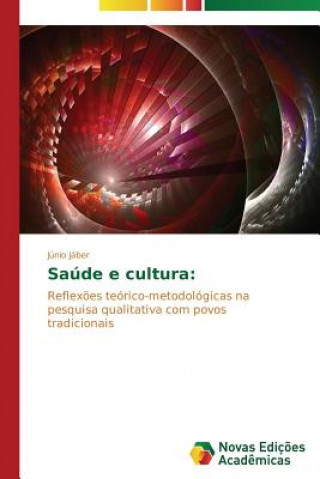 Książka Saude e cultura Júnio Jáber