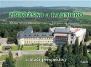 Książka Zbirožsko a Radnicko z ptačí perspektivy Jan Brož