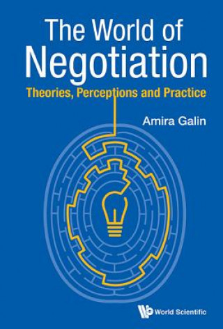 Buch World Of Negotiation, The: Theories, Perceptions And Practice Amira Galin