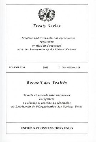 Carte Treaty Series/Recueil Des Traites, Volume 2534 United Nations
