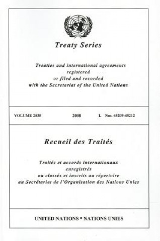 Kniha Treaty Series 2535 I United Nations