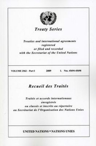 Könyv Treaty Series 2562 Parts I-V United Nations