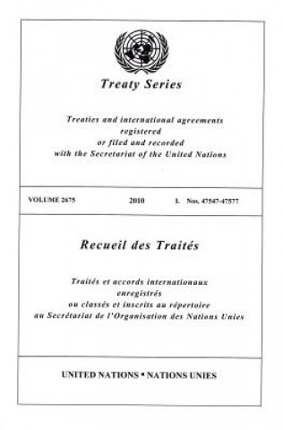Könyv Treaty Series 2675 United Nations: Office of Legal Affairs