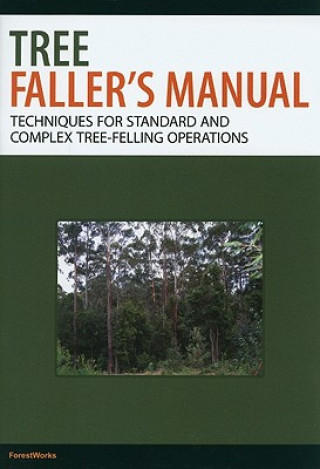 Libro Tree Faller's Manual ForestWorks