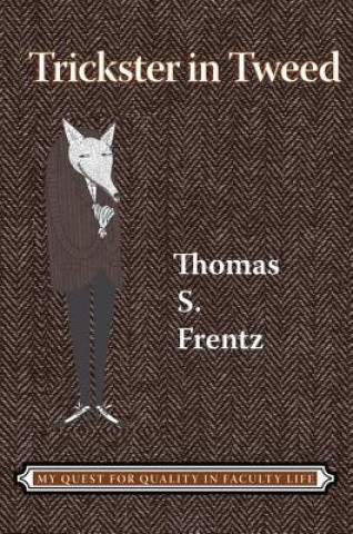 Kniha Trickster in Tweed Thomas S. Frentz