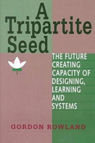 Buch Tripartite Seed Gordon Rowland