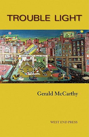 Könyv Trouble Light Gerald McCarthy