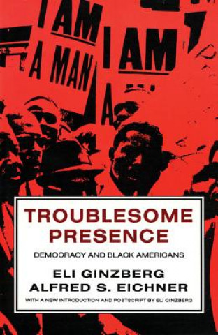 Livre Troublesome Presence Alfred S. Eichner