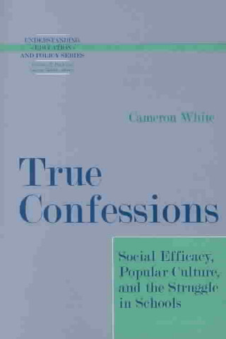Libro True Confessions Cameron White