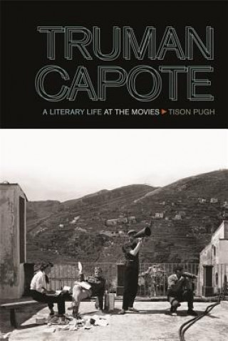 Kniha Truman Capote Tison Pugh