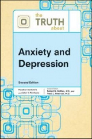 Knjiga Truth About Anxiety and Depression John V. Perritano