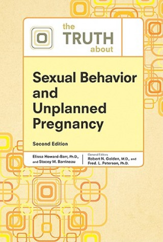 Kniha Truth About Sexual Behavior and Unplanned Pregnancy Fred. L. Peterson