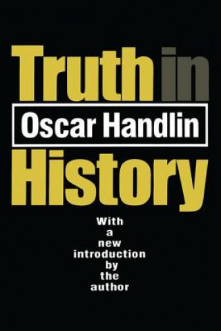 Buch Truth in History Oscar Handlin